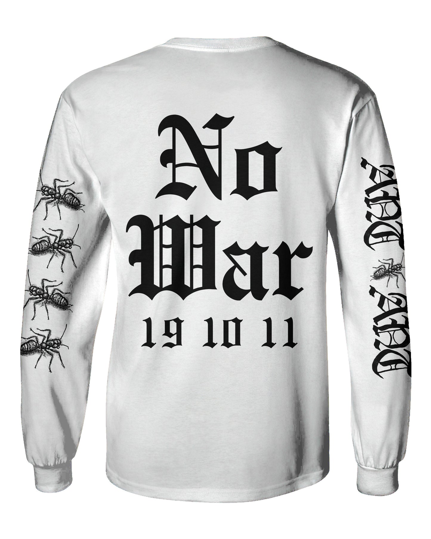 "NO WAR" WHITE LONG SLEEVE T-SHIRT